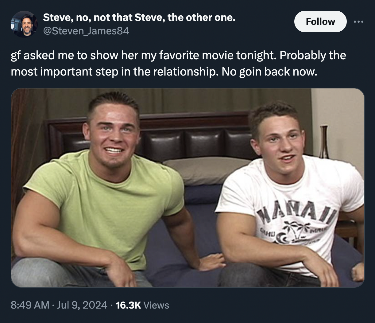 sean cody meme - Steve, no, not that Steve, the other one. James84 gf asked me to show her my favorite movie tonight. Probably the most important step in the relationship. No goin back now. Views Hamai